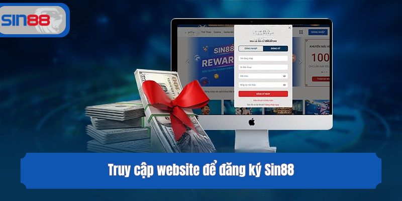 Truy cập website để đăng ký Sin88